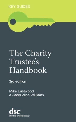 The Charity Trustee's Handbook