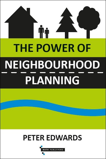 The Power of Neighbourhood Planning