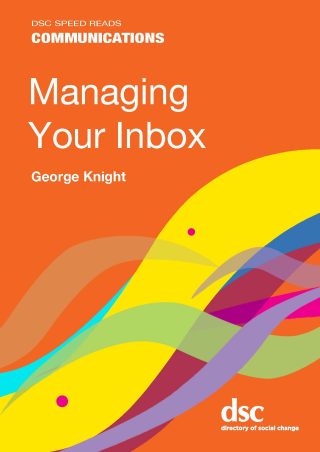 Speed Reads: Managing Your Inbox